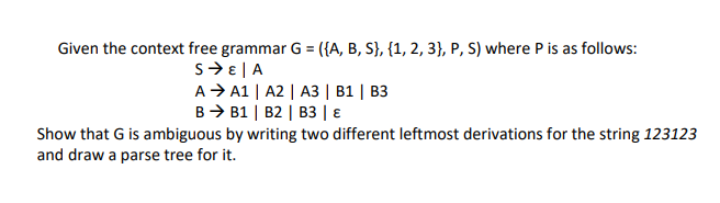 Solved Given the context free grammar G = ({A, B, S}, {1, 2, | Chegg.com