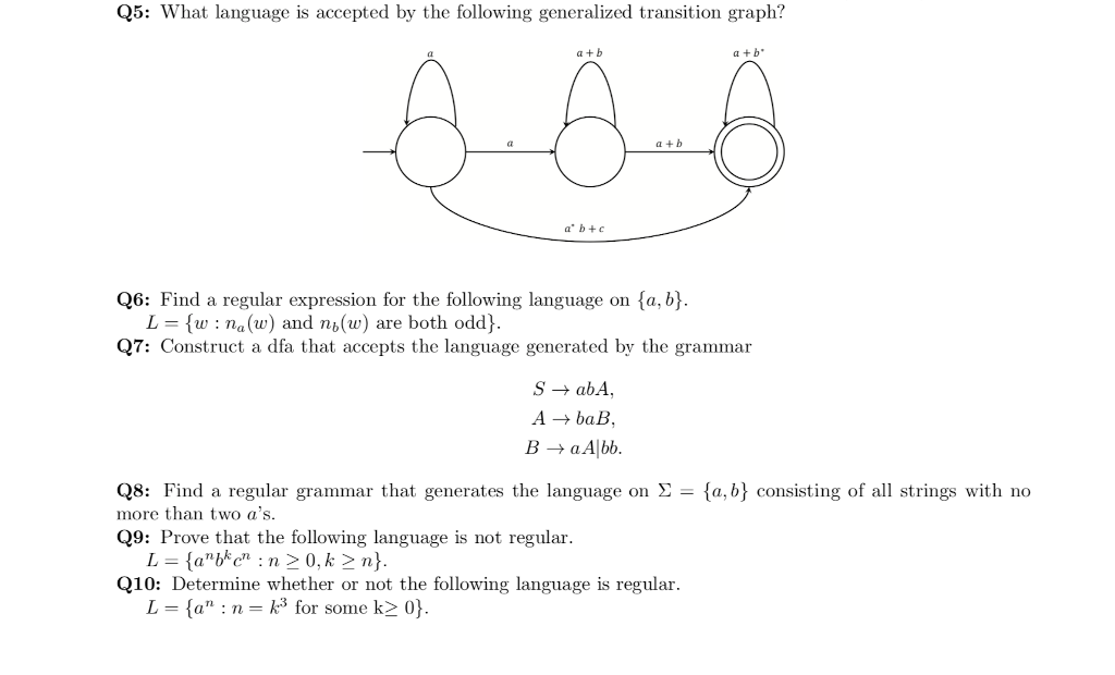 Solved Q5 Language Accepted Following Generalized Transition Graph B B Bo B B C Q6 Find Regular E Q