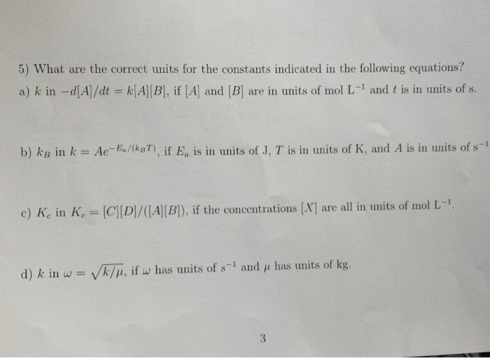 5 What Are The Correct Units For The Constants Chegg Com