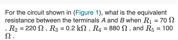 Solved R R2 w A R3 Rs RA Be For the circuit shown in | Chegg.com