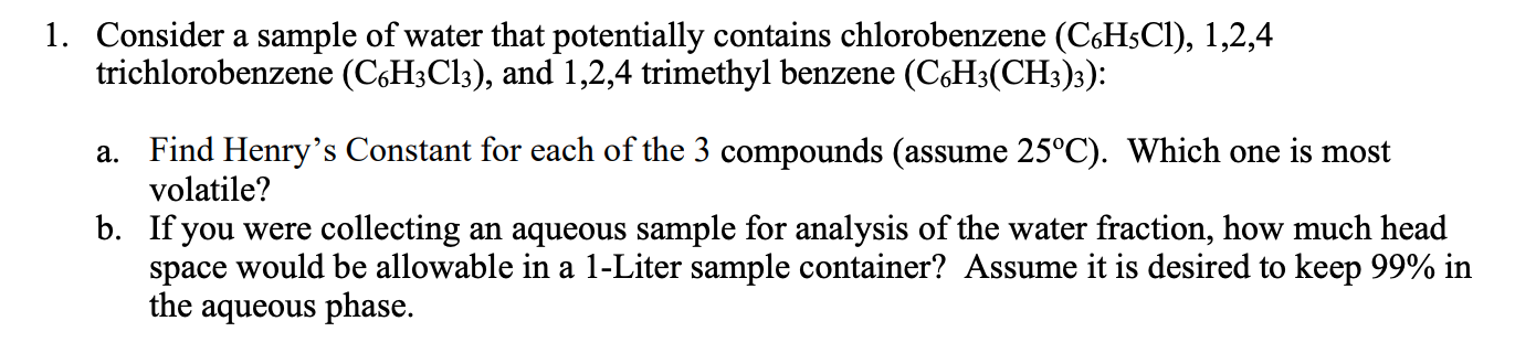 Solved 1. Consider A Sample Of Water That Potentially | Chegg.com