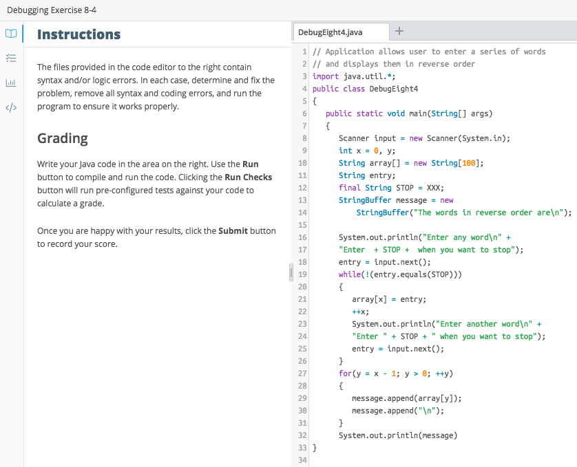 Solved Debugging Exercise 8-4 Instructions DebugEight4.java | Chegg.com