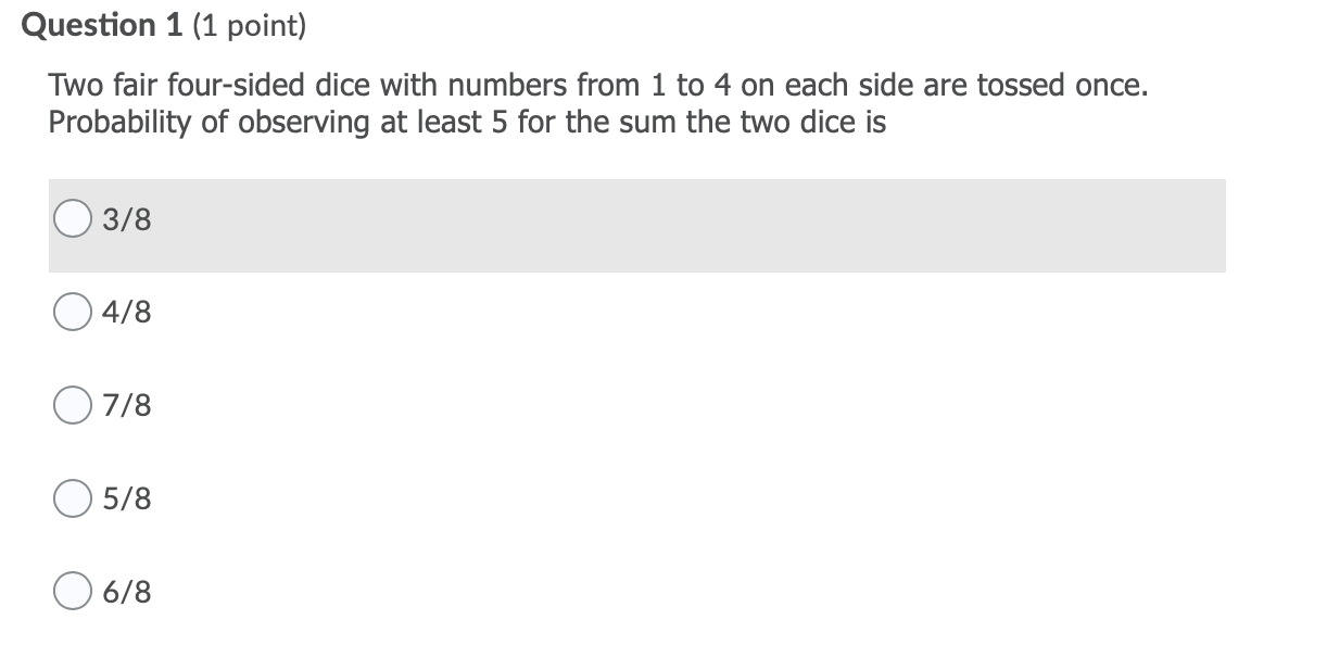 Solved Question 1 (1 point) Two fair four-sided dice with | Chegg.com