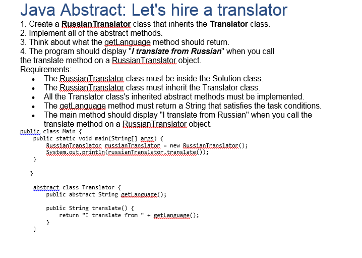 Solved Java Abstract: Let's hire a translator 1. Create a | Chegg.com