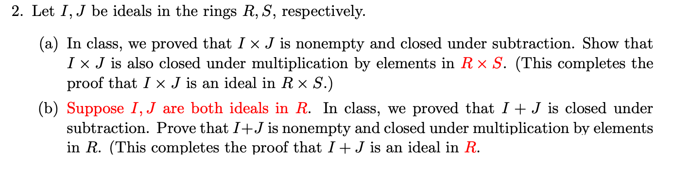 Solved 2. Let I, J Be Ideals In The Rings R, S, | Chegg.com