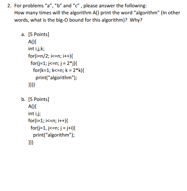 Solved 2. For Problems "a", "b" And "c", Please Answer The | Chegg.com