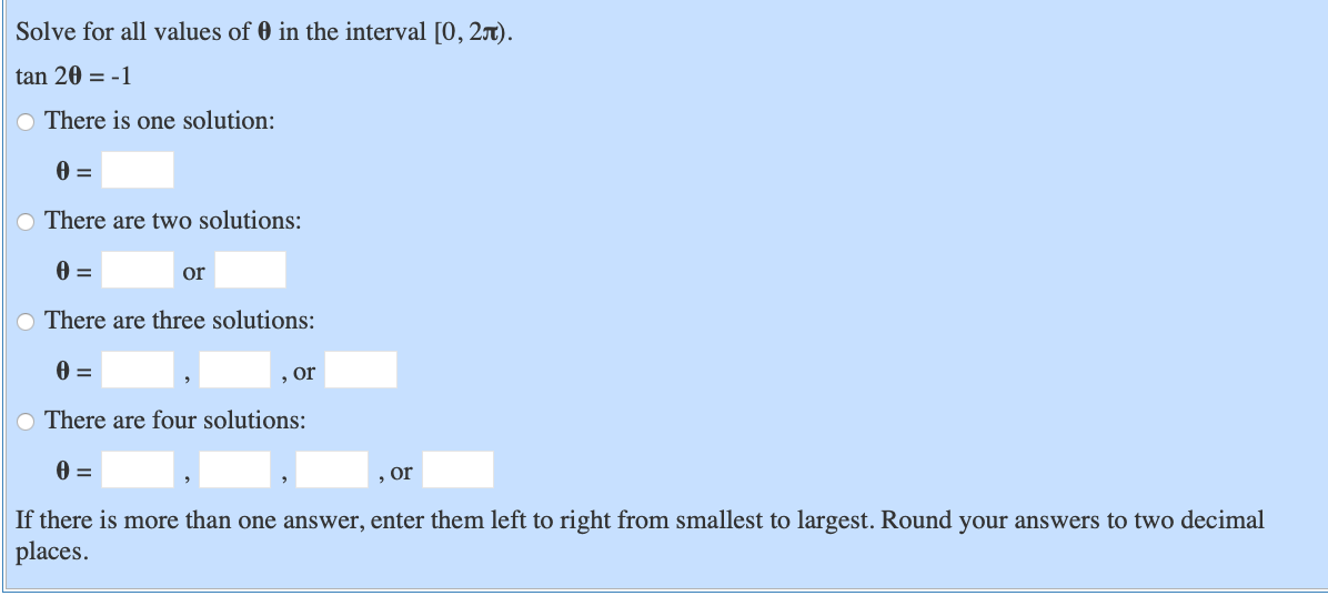 Solved Solve for all values of 0 in the interval [0, 20). | Chegg.com