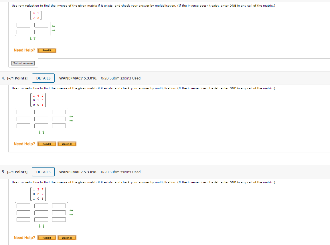 Solved Use row reduction to find the inverse of the given Chegg