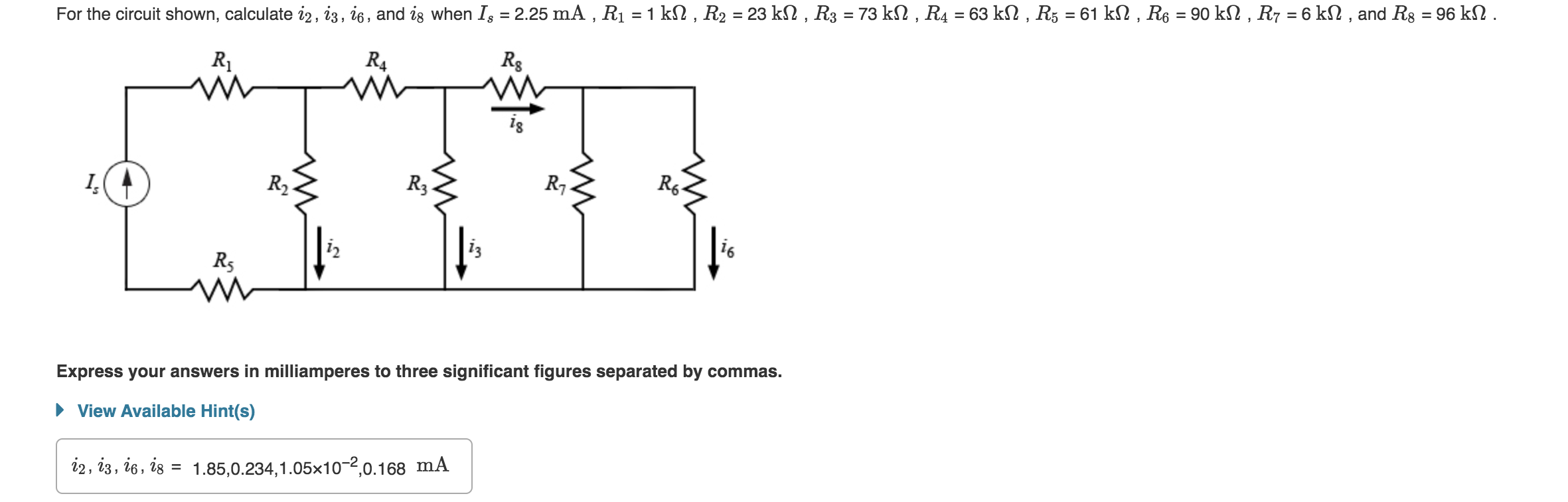 Solved %3D %3D For The Circuit Shown, Calculate I2, I3, I6 , | Chegg.com