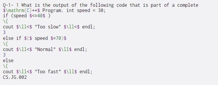Solved Q-1- 1 What is the output of the following code that | Chegg.com