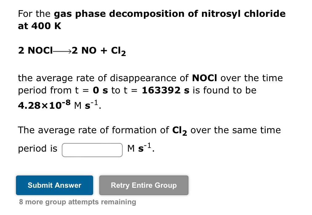 Solved For the gas phase of nitrosyl chloride