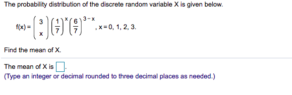 Solved The probability distribution of the discrete random | Chegg.com