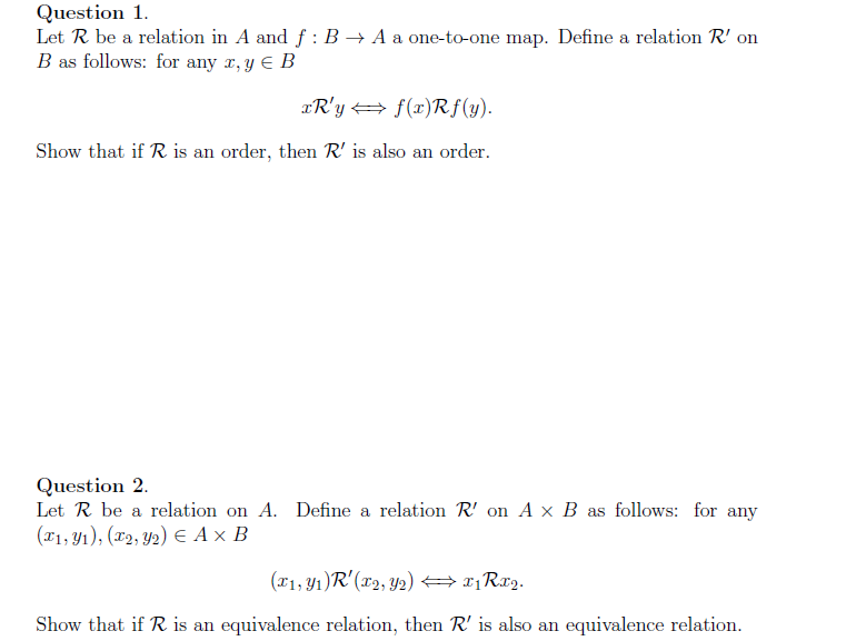 Question 1. Let R be a relation in A and f:B + A a | Chegg.com