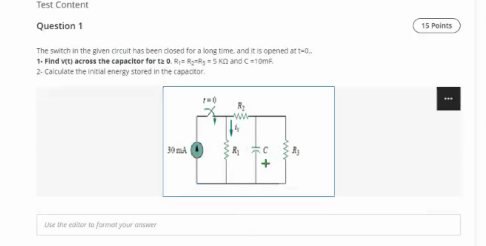 Solved Test Content Question 1 15 Points The switch in the | Chegg.com