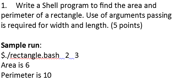 Solved 1. Write a Shell program to find the area and | Chegg.com