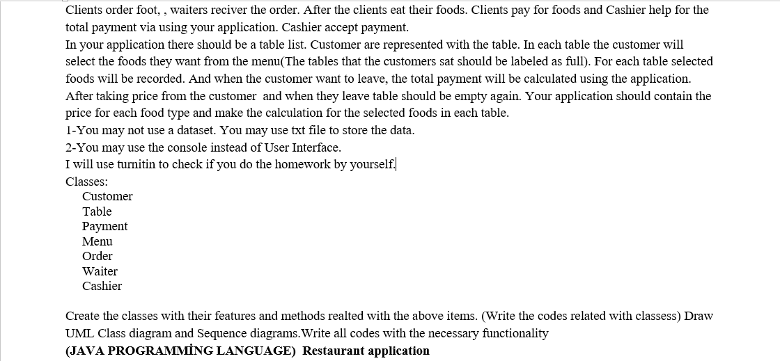 Please help me :(( OBJECT ORİENTED PROGRAMMİNG | Chegg.com