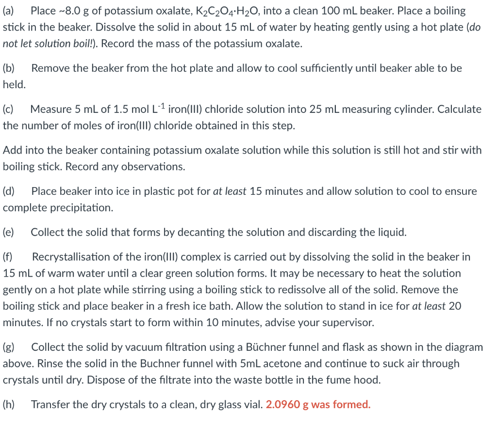 Solved (a) Place 8.0 g of potassium oxalate, K2C2O4+H20,