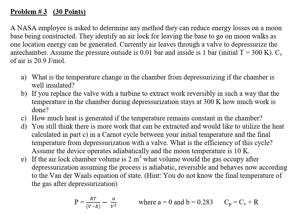 Problem #3 (30 Points) A NASA employee is asked to | Chegg.com