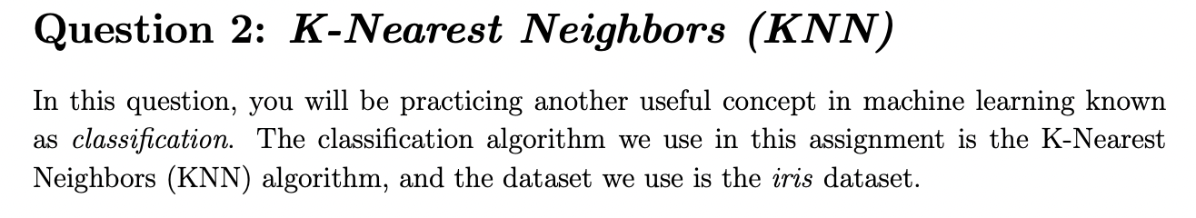 Solved Question 2: K-Nearest Neighbors (KNN) In This | Chegg.com