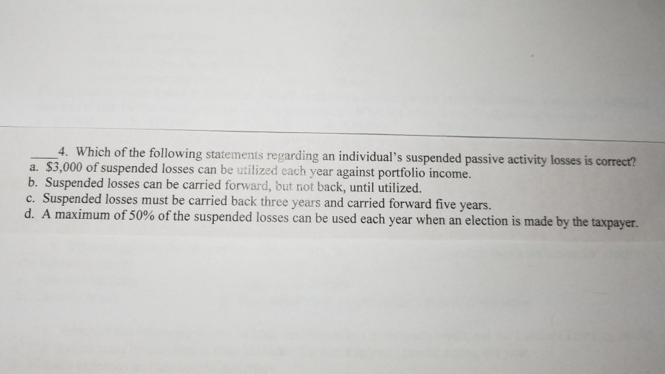 Solved 4. Which of the following statements regarding an