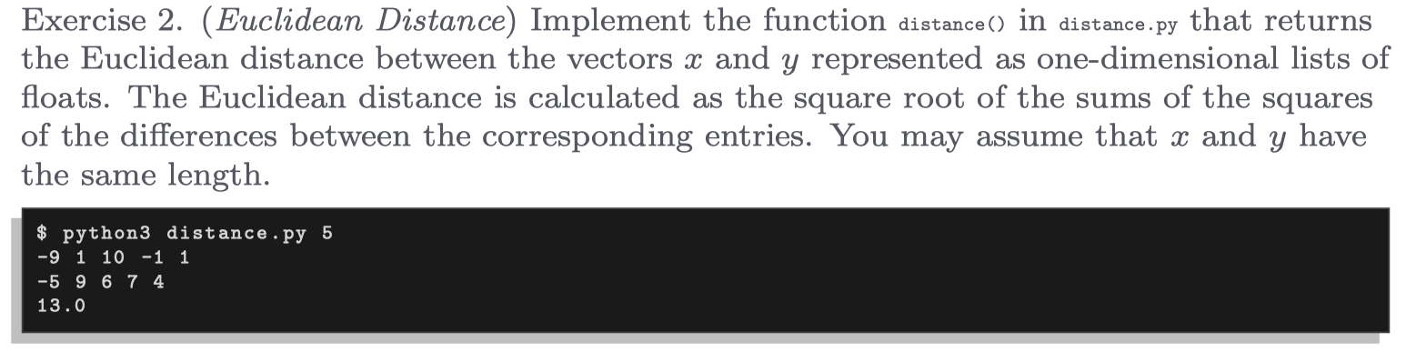 Solved Exercise 2. (Euclidean Distance) Implement the | Chegg.com