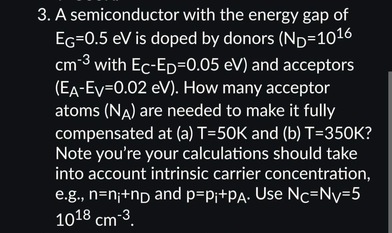 Solved 3. A semiconductor with the energy gap of EG=0.5eV is | Chegg.com