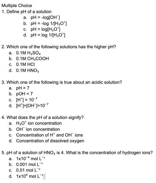 Solved Multiple Choice 1. Define pH of a solution a. pH = | Chegg.com