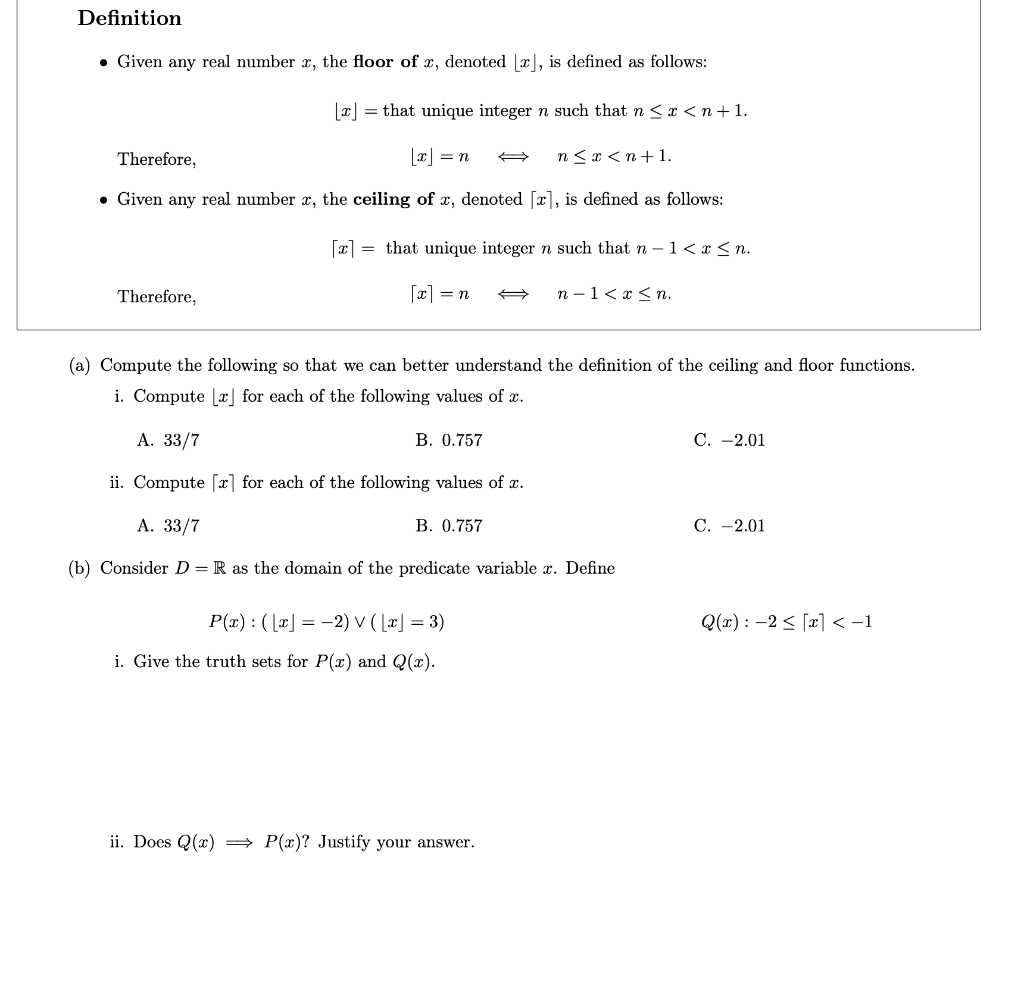 Solved Definition Given any real number x, the floor of x, | Chegg.com