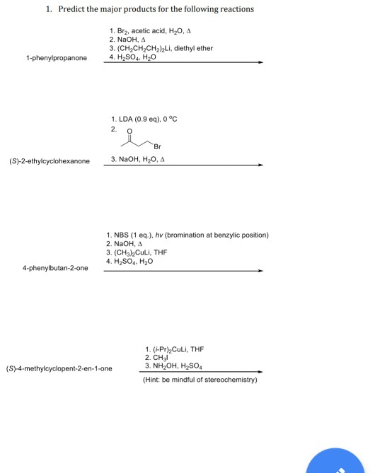 Solved 1. Predict the major products for the following | Chegg.com