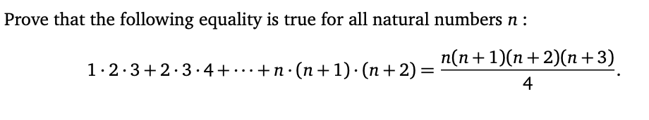 Solved Prove that the following equality is true for all | Chegg.com