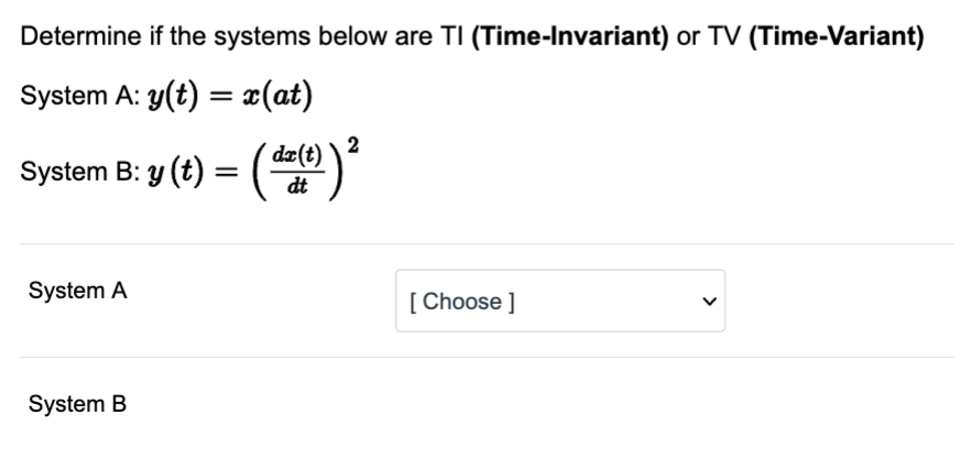 Solved Determine if the systems below are TI | Chegg.com