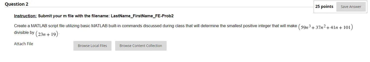 Solved Question 2 25 points Save Answer Instruction: Submit | Chegg.com