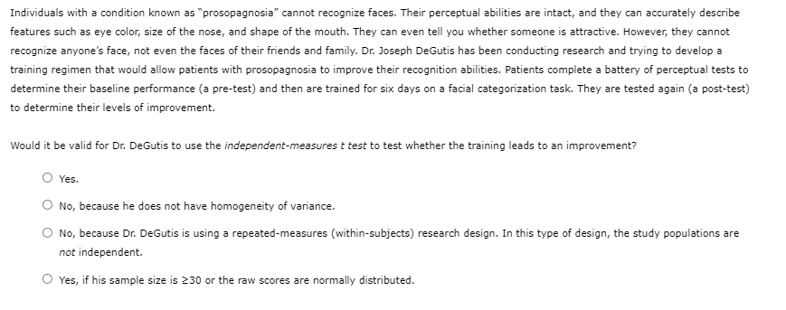 Solved Individuals With A Condition Known As prosopagnosia Chegg
