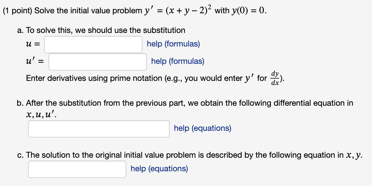 Solved point) Solve the initial value problem y′=(x+y−2)2 | Chegg.com