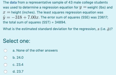 Solved The data from a representative sample of 43 male | Chegg.com