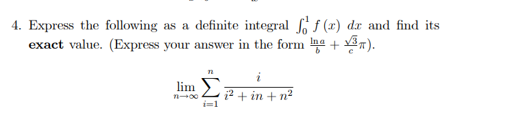 Solved Express the following as a definite integral | Chegg.com