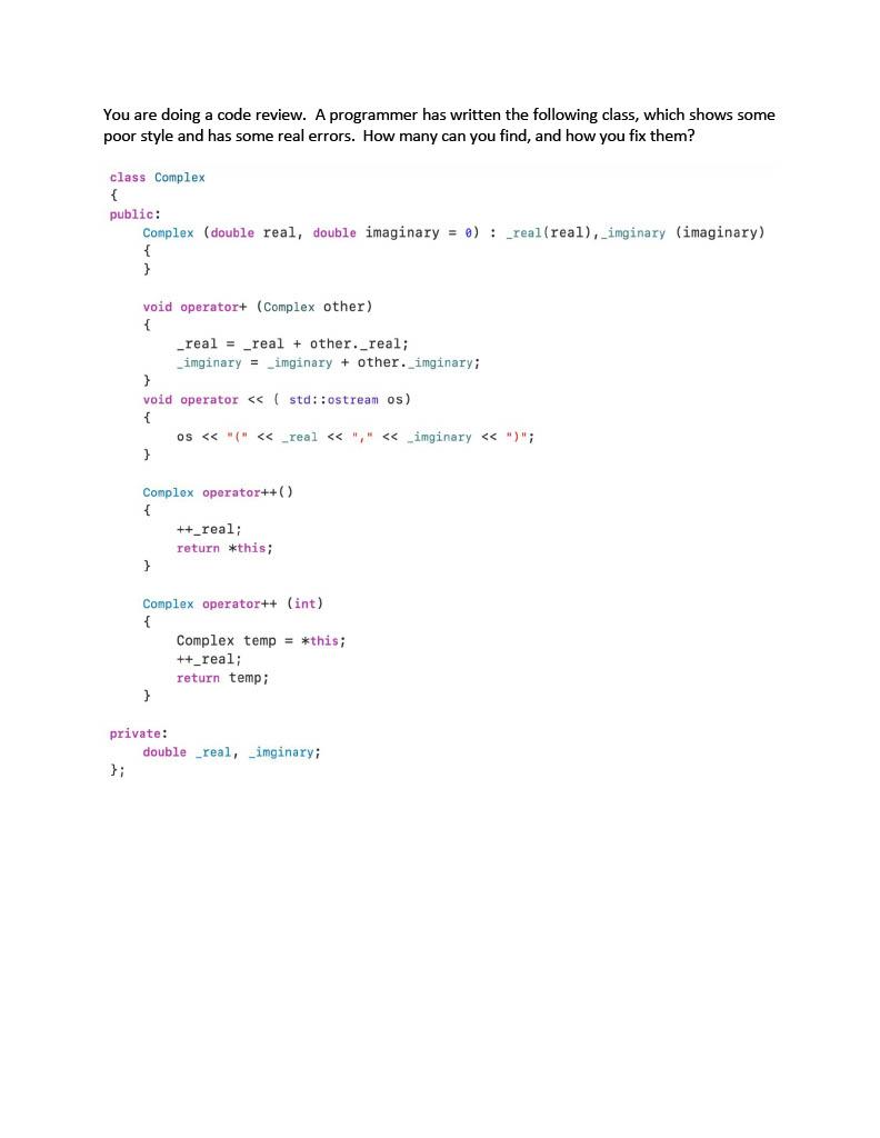 Solved You are doing a code review. A programmer has written | Chegg.com