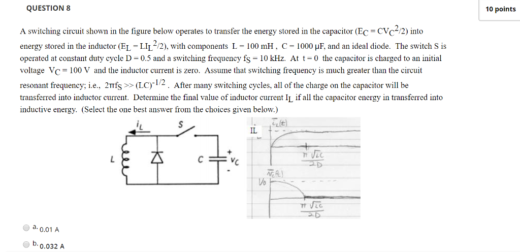 Solved QUESTION 8 10 points A switching circuit shown in the | Chegg.com
