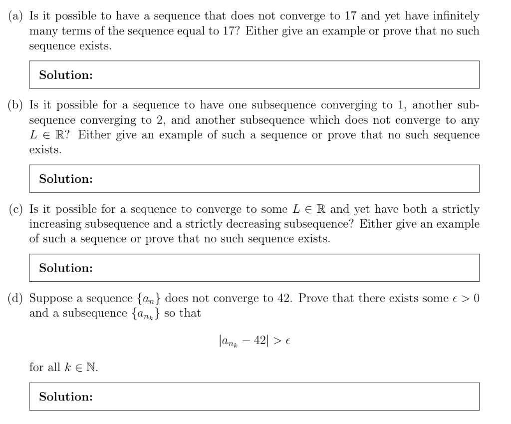 Solved (a) Is it possible to have a sequence that does not | Chegg.com