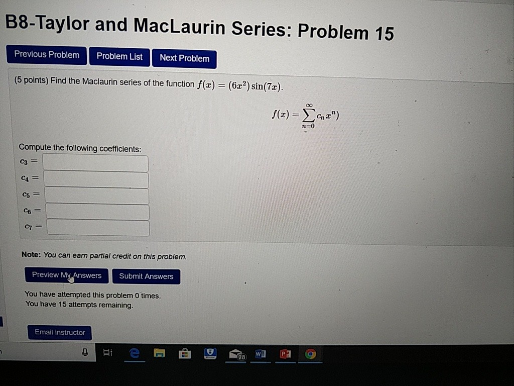 Solved B8-Taylor And MacLaurin Series: Problem 15 Previous | Chegg.com