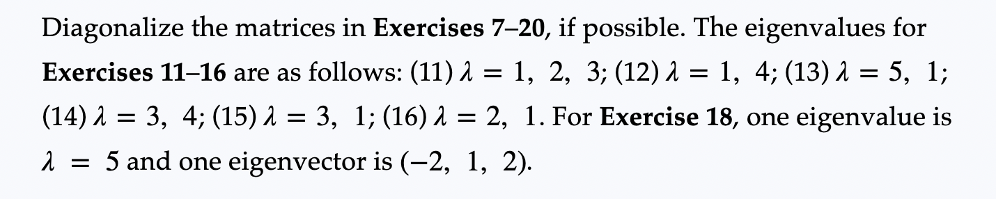 Solved Diagonalize the matrices in Exercises 7-20, if | Chegg.com