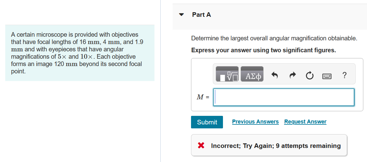 Solved A certain microscope is provided with objectives that | Chegg.com