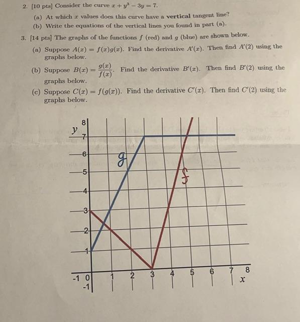 Solved 2. [10 Pts] Consider The Curve X+y3−3y=7. (a) At | Chegg.com