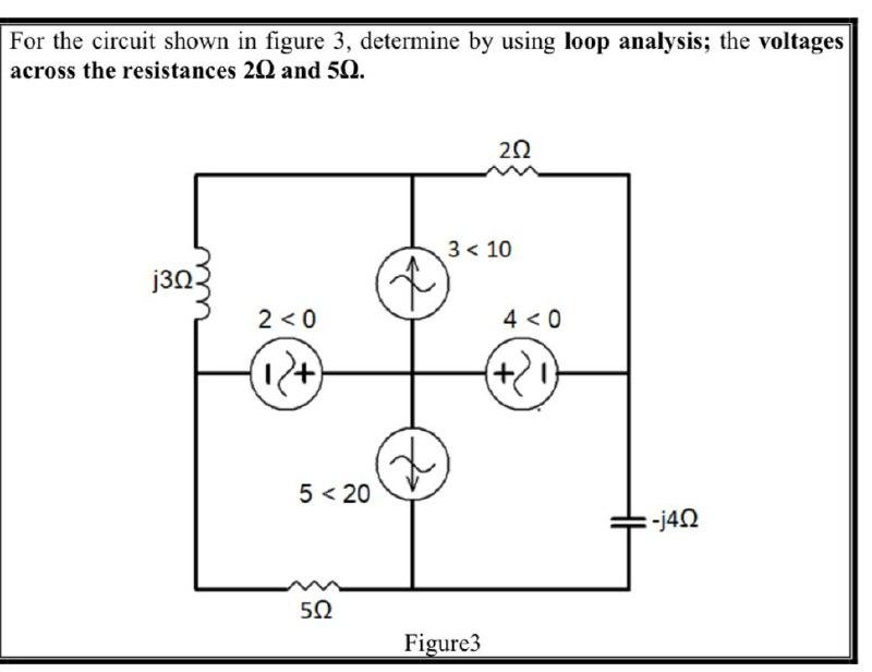Solved For the circuit shown in figure 3, determine by using | Chegg.com