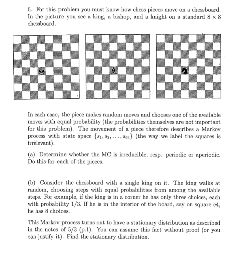 Solved 6. For this problem you must know how chess pieces | Chegg.com