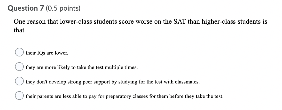 solved-7-one-reason-that-lower-class-students-score-worse-chegg