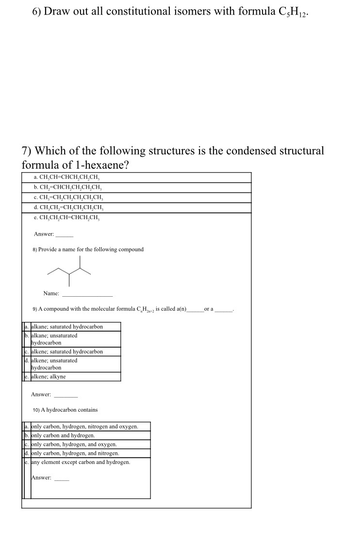 Solved 1 Draw the condensed structure for the following Chegg