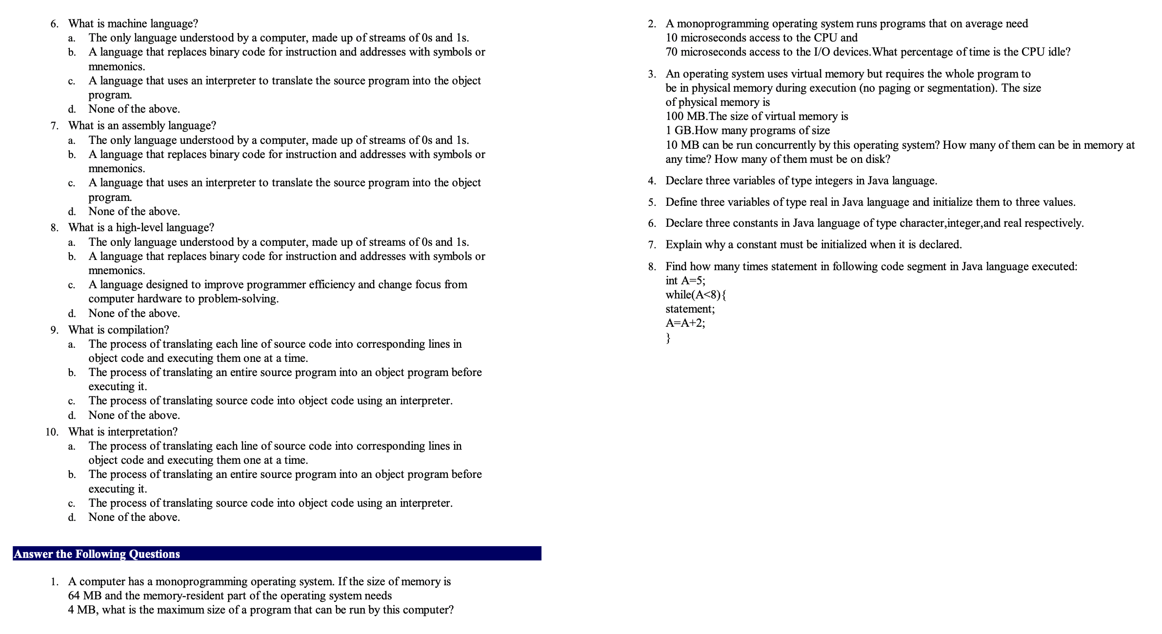 Solved 6. What is machine language? a. The only language | Chegg.com