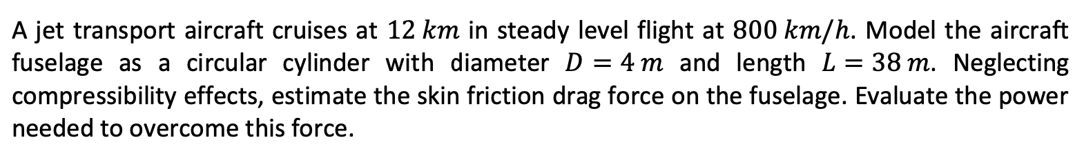 Solved A jet transport aircraft cruises at 12 km in steady | Chegg.com