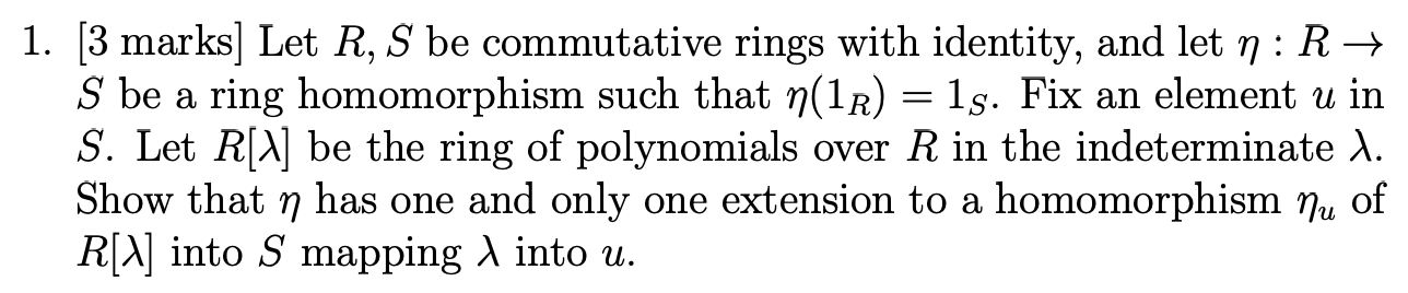 Solved 1. [3 Marks] Let R,S Be Commutative Rings With | Chegg.com